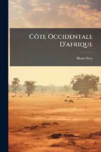 Côte Occidentale D'afrique : Vues, Scènes, Croquis