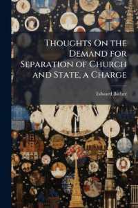 Thoughts on the Demand for Separation of Church and State, a Charge