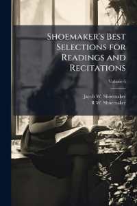 Shoemaker's Best Selections for Readings and Recitations; Volume 6