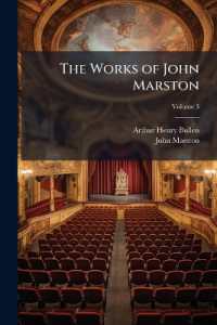 The Works of John Marston; Volume 3