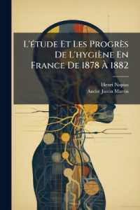 L'étude Et Les Progrès De L'hygiène En France De 1878 À 1882