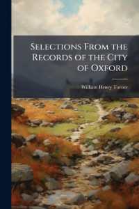 Selections from the Records of the City of Oxford