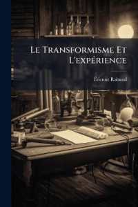 Le Transformisme Et L'expérience