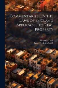 Commentaries on the Laws of England Applicable to Real Property
