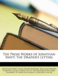 The Prose Works of Jonathan Swift : The Drapier's Letters