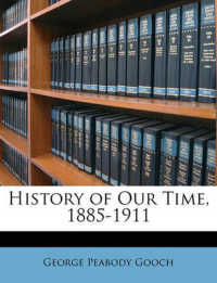 History of Our Time, 1885-1911