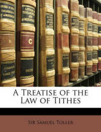 A Treatise of the Law of Tithes