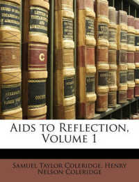 AIDS to Reflection, Volume 1