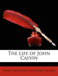 The Life of John Calvin