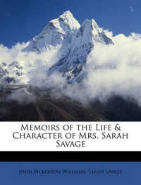Memoirs of the Life & Character of Mrs. Sarah Savage