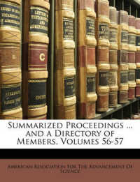 Summarized Proceedings ... and a Directory of Members, Volumes 56-57