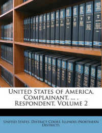 United States of America, Complainant, ... . Respondent, Volume 2