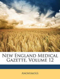 New England Medical Gazette, Volume 12