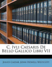 C. Ivli Caesaris De Bello Gallico Libri VII
