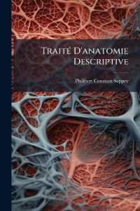 Traité D'anatomie Descriptive : Ostéologie; Arthrologie