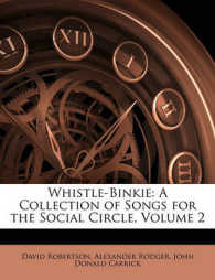 Whistle-Binkie : A Collection of Songs for the Social Circle， Volume 2
