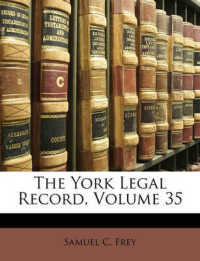 The York Legal Record, Volume 35