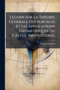 Leçons Sur La Théorie Générale Des Surfaces Et Les Applications Géométriques Du Calcul Infinitésimal : Ptie. Les Congruences Et Les Équations Linéaires Aux Dérivées Partielles. Des Lignes Trac