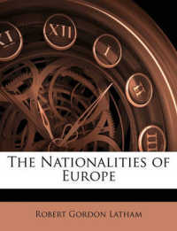 The Nationalities of Europe
