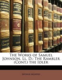 The Works of Samuel Johnson, Ll. D. : The Rambler (Cont.) the Idler