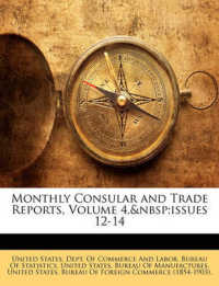 Monthly Consular and Trade Reports, Volume 4, Issues 12-14