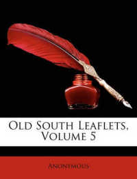 Old South Leaflets, Volume 5