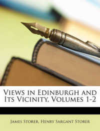 Views in Edinburgh and Its Vicinity, Volumes 1-2