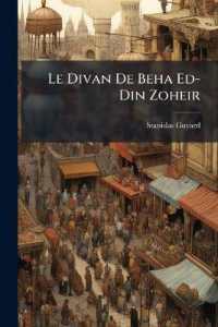 Le Divan De Beha Ed-Din Zoheir : Variantes Au Texte Arabe