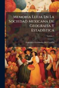 Memoria Leída En La Sociedad Mexicana De Geografía Y Estadística; Volume 1
