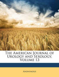 The American Journal of Urology and Sexology, Volume 13