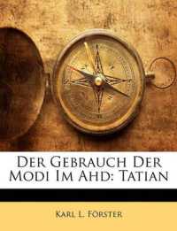 Der Gebrauch Der Modi Im Ahd : Tatian