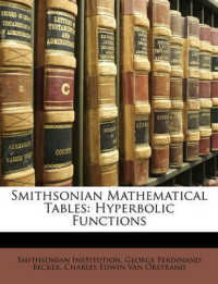 Smithsonian Mathematical Tables : Hyperbolic Functions