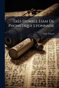 Très Humble Essai De Phonétique Lyonnaise