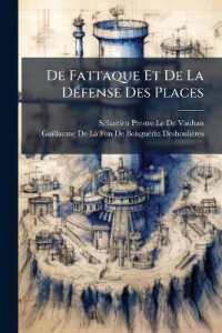 De Fattaque Et De La Défense Des Places : Traité Des Siéges Et De L'attaque Des Places, Par Le Maréchal De Vauban. Pub. Avec L'autorisation De S. Exc. Le Ministre De La Guerre ... Sur Le Manuscrit Présenté Par L'auteur A