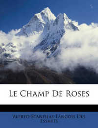 Le Champ De Roses