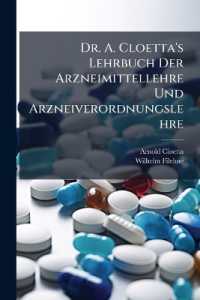 Dr. A. Cloetta's Lehrbuch Der Arzneimittellehre Und Arzneiverordnungslehre