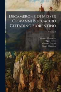 Decamerone Di Messer Giovanni Boccaccio Cittadino Fiorentino; Volume 4