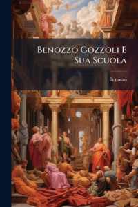 Benozzo Gozzoli E Sua Scuola
