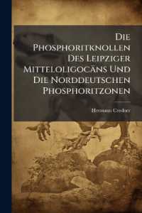 Die Phosphoritknollen Des Leipziger Mitteloligocäns Und Die Norddeutschen Phosphoritzonen