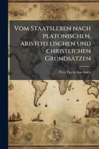 Vom Staatsleben nach platonischen, aristotelischen und christlichen Grundsätzen