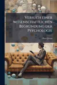 Versuch einer wissenschaftlichen Begründung der Psychologie