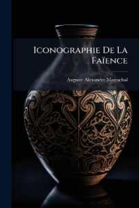 Iconographie De La Faïence : Dictionnaire