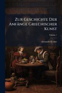 Zur Geschichte Der Anfänge Griechischer Kunst; Volume 1