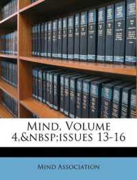 Mind, Volume 4, issues 13-16