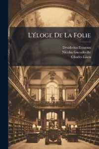 L'éloge De La Folie