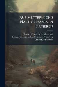 Aus Metternich's Nachgelassenen Papieren