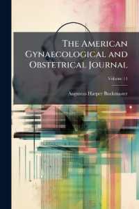 The American Gynaecological and Obstetrical Journal; Volume 14