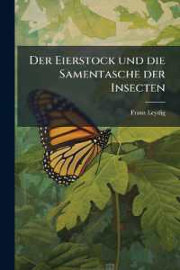 Der Eierstock und die Samentasche der Insecten