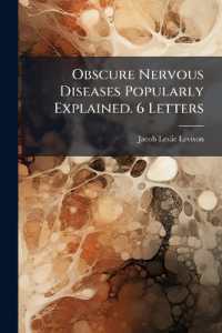 Obscure Nervous Diseases Popularly Explained. 6 Letters