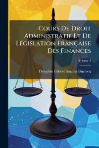 Cours De Droit Administratif Et De Législation Française Des Finances : Avec Introduction De Droit Constitutionnel Et Les Principes Du Droit Public; Volume 3